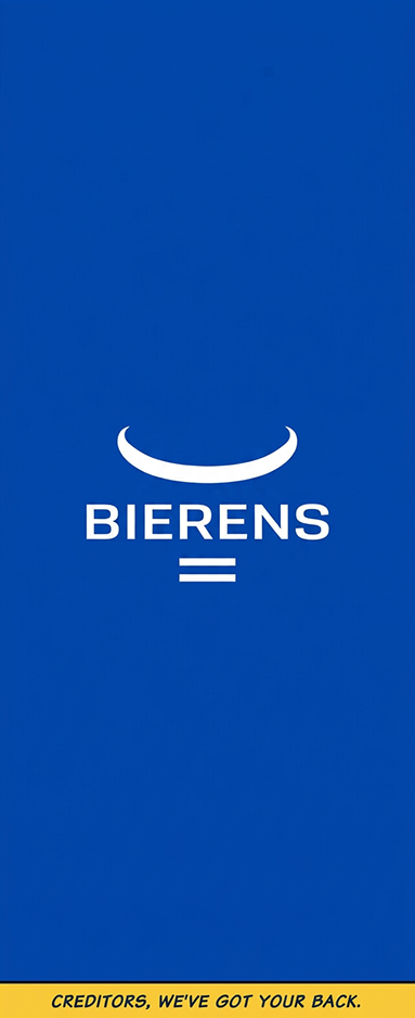 Bierens — Creditors, we've got your back.
